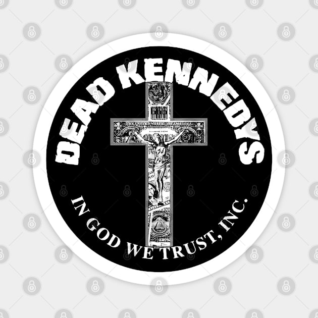 Dead Kennedys - In god we trust Magnet by CosmicAngerDesign